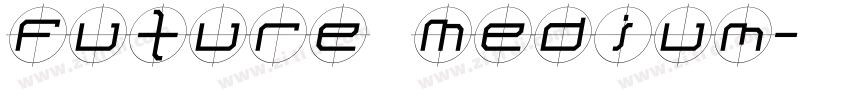 Future Medium字体转换